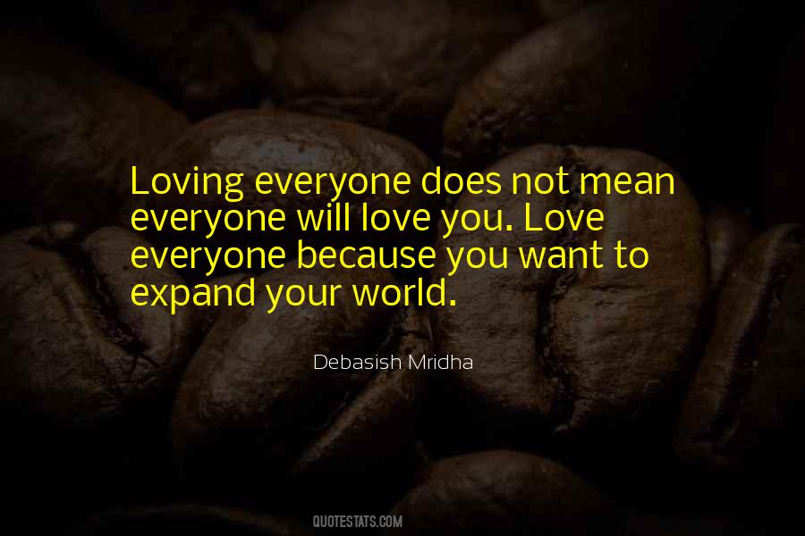 You Mean Love Quotes #133998