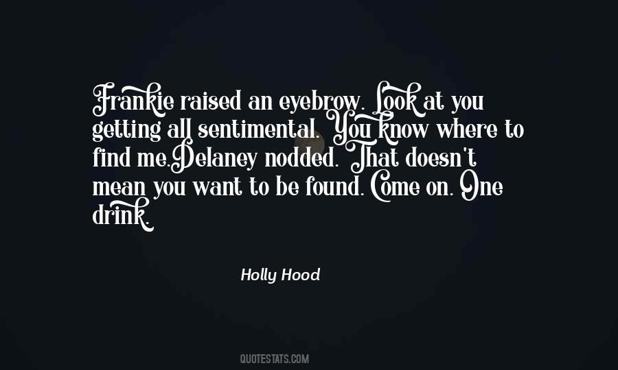 You Mean Love Quotes #223125