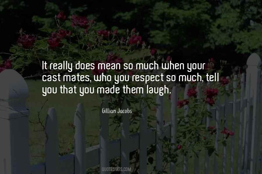 You Mean So Much Quotes #856457