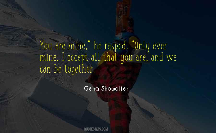 You Mines Quotes #578627