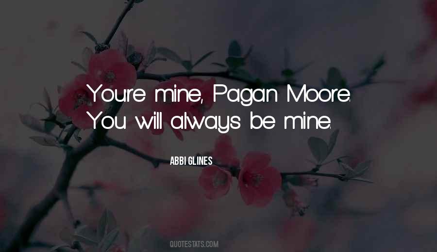 You Mines Quotes #835804