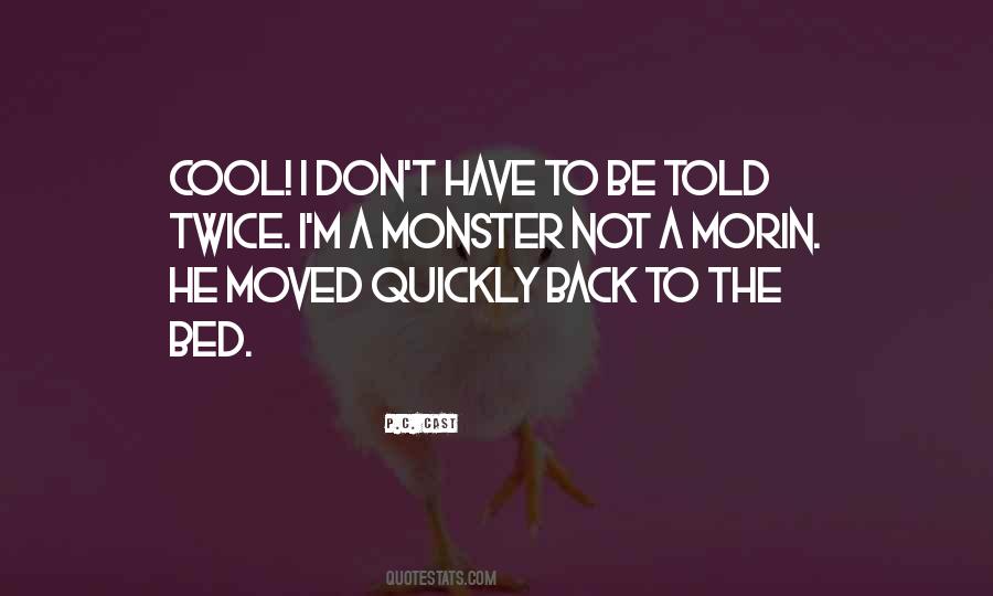 You Moved On Quickly Quotes #67047