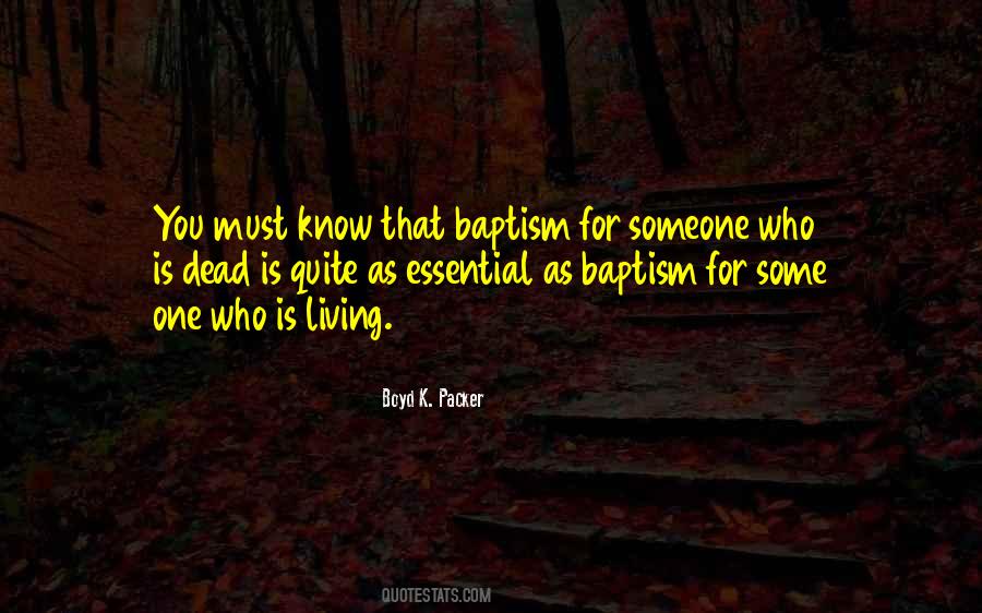 You Must Know Quotes #1334183