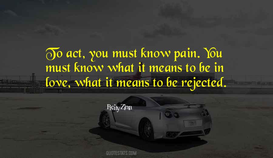 You Must Know Quotes #1470383