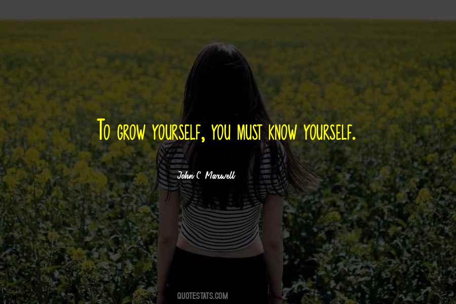 You Must Know Quotes #1545879