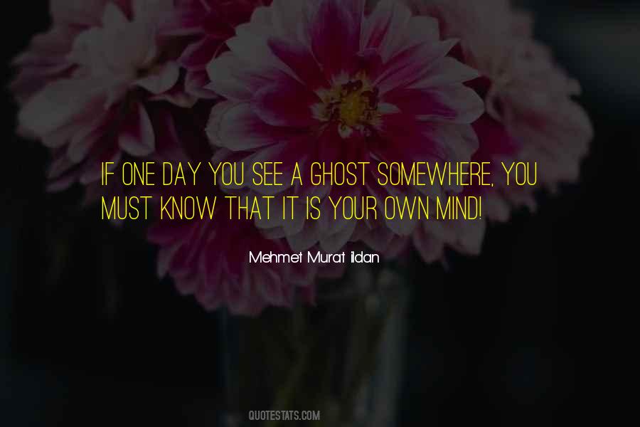 You Must Know Quotes #1687171