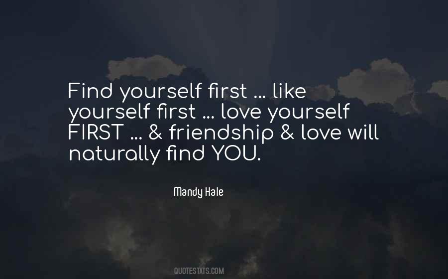You Must Love Yourself First Quotes #5719