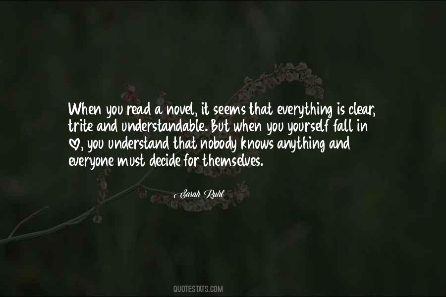 You Must Understand Quotes #136963