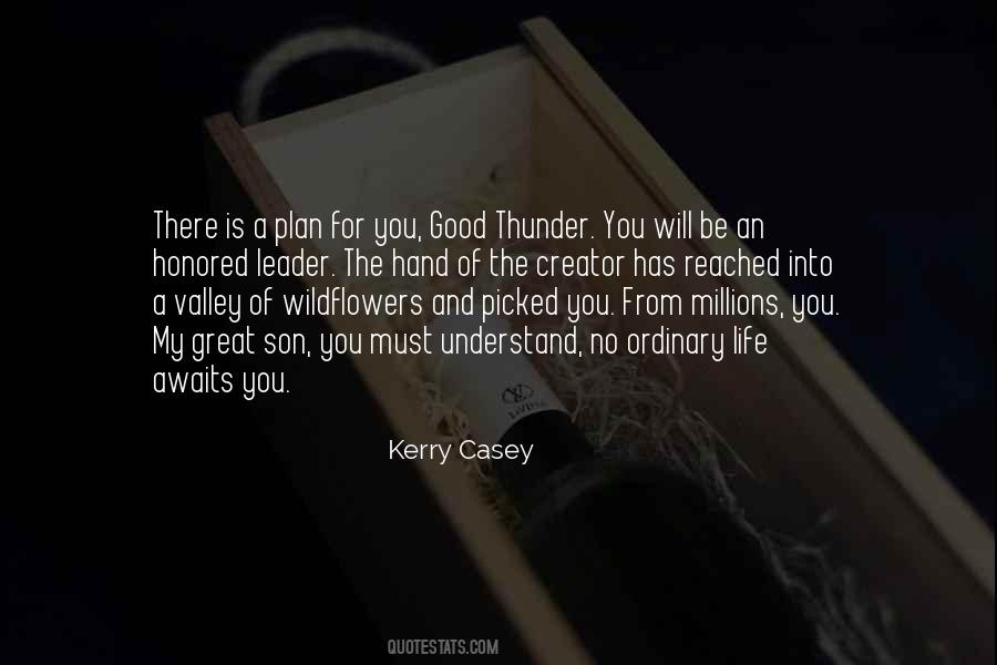 You Must Understand Quotes #1543791