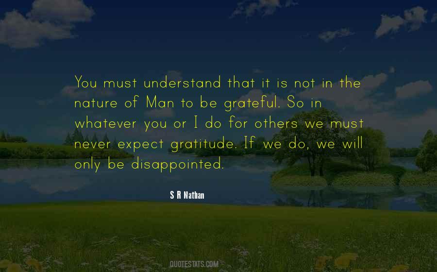 You Must Understand Quotes #31232