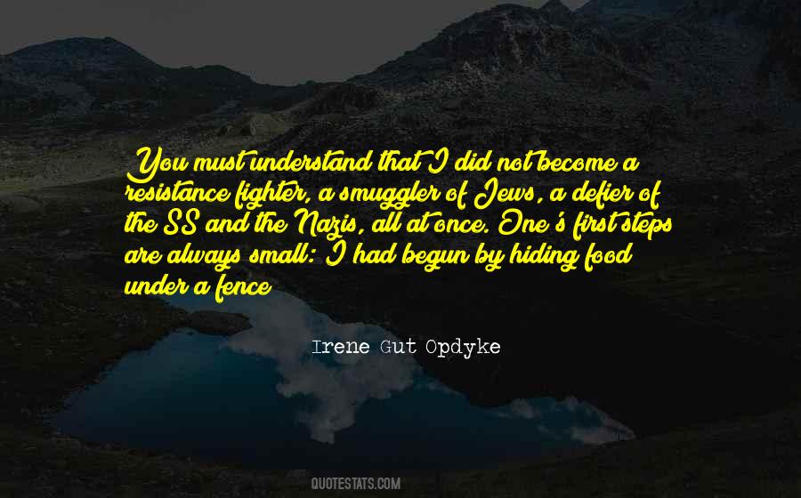 You Must Understand Quotes #442692