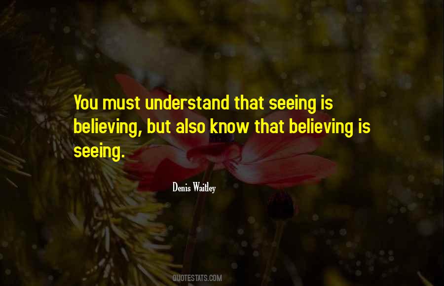 You Must Understand Quotes #559650