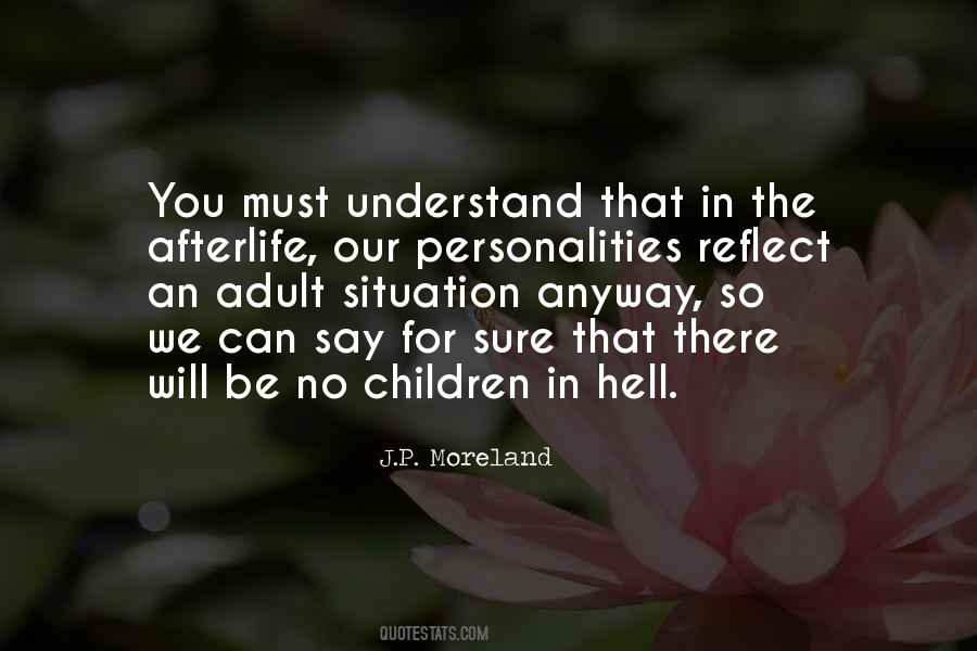 You Must Understand Quotes #778291