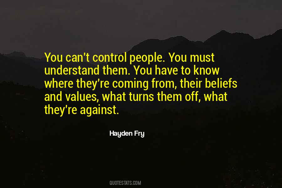 You Must Understand Quotes #831608