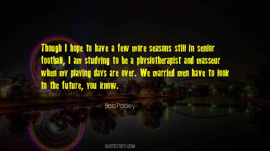 You My Future Quotes #256112