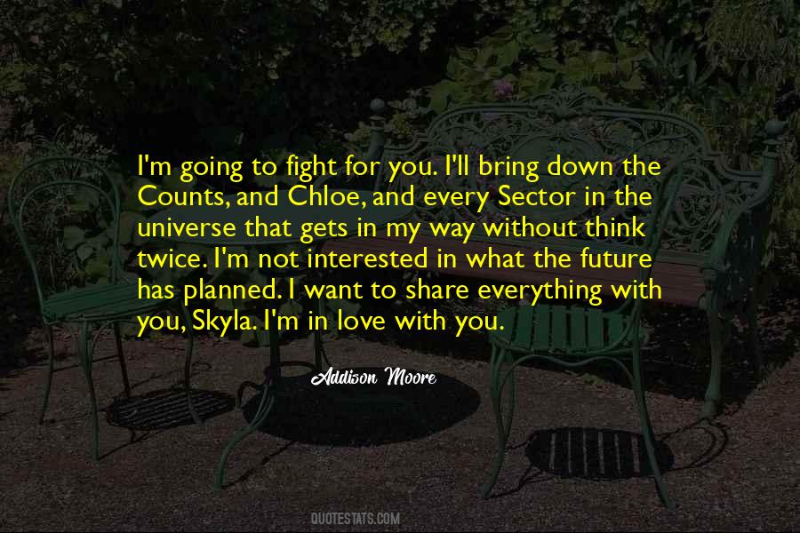 You My Future Quotes #35748