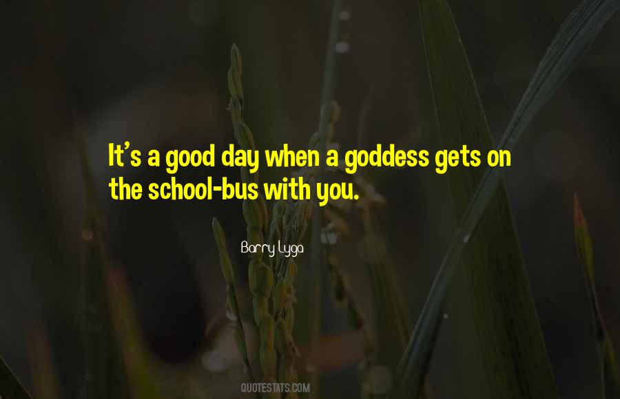 Quotes About School Bus #1068018