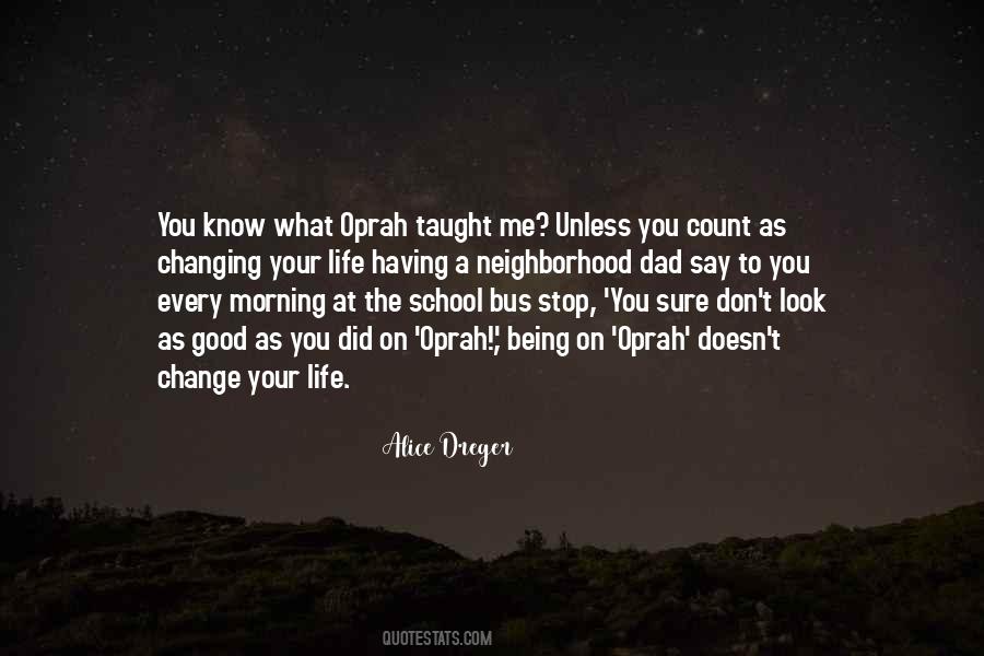 Quotes About School Bus #1719485