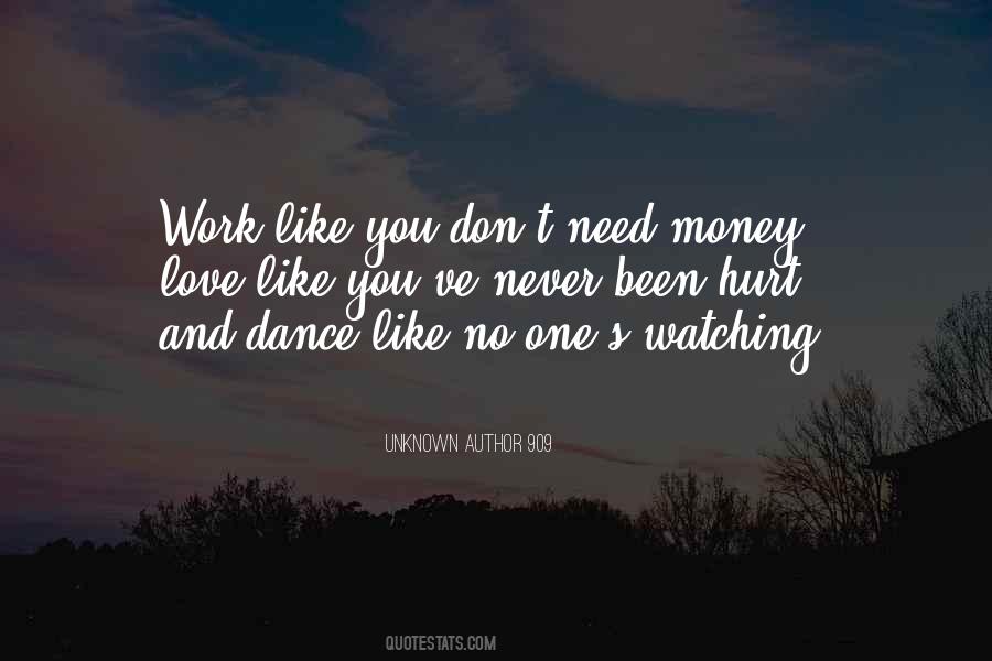You Need Money Quotes #391741