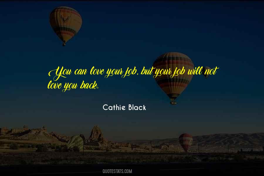 Quotes About Not Love #1276554