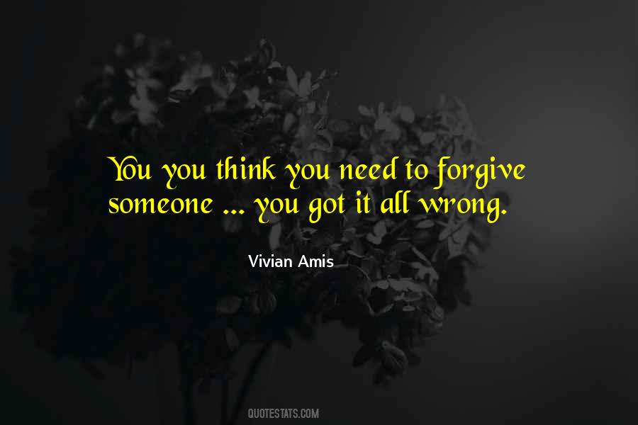 You Need To Forgive Quotes #1169872