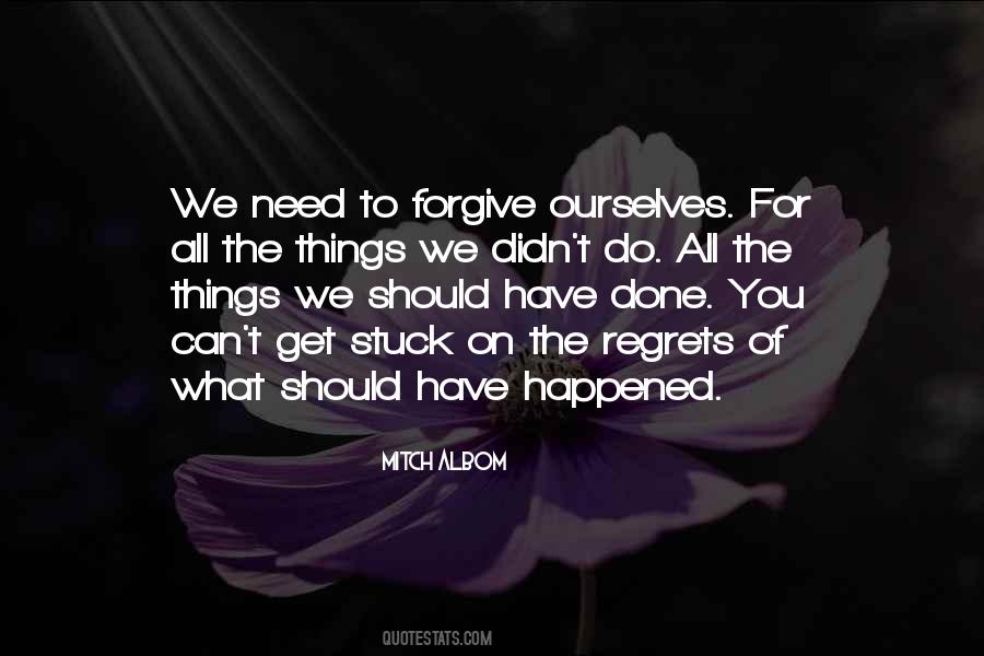 You Need To Forgive Quotes #1610713