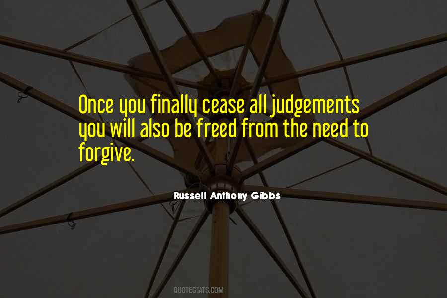 You Need To Forgive Quotes #327488