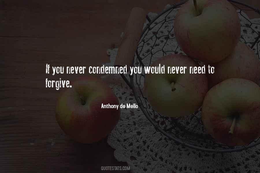 You Need To Forgive Quotes #343693