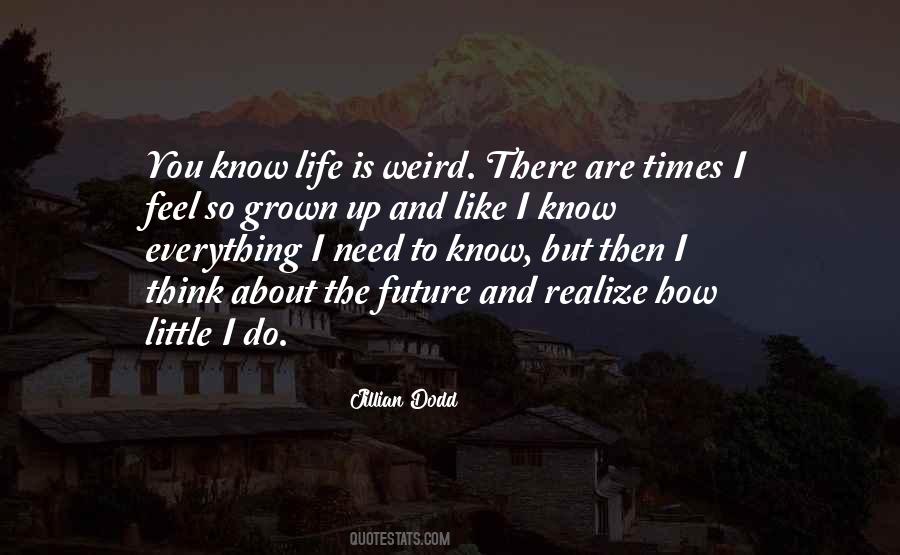 You Need To Realize Quotes #313804
