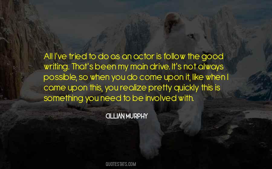 You Need To Realize Quotes #898859
