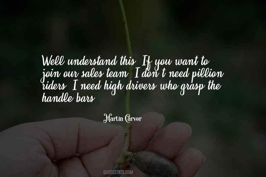 You Need To Understand Quotes #337919 You Need To Understand Quotes #337919