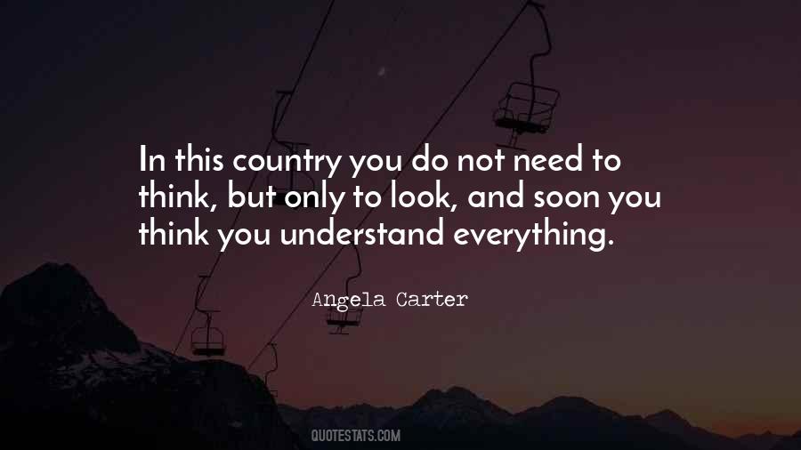 You Need To Understand Quotes #424615 You Need To Understand Quotes #424615
