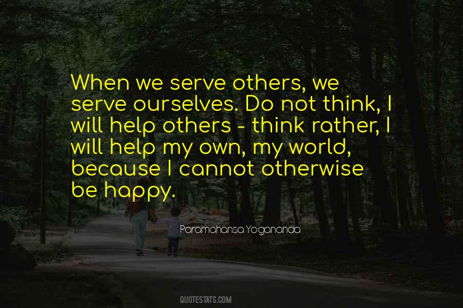 Quotes About Helping Ourselves #1133259