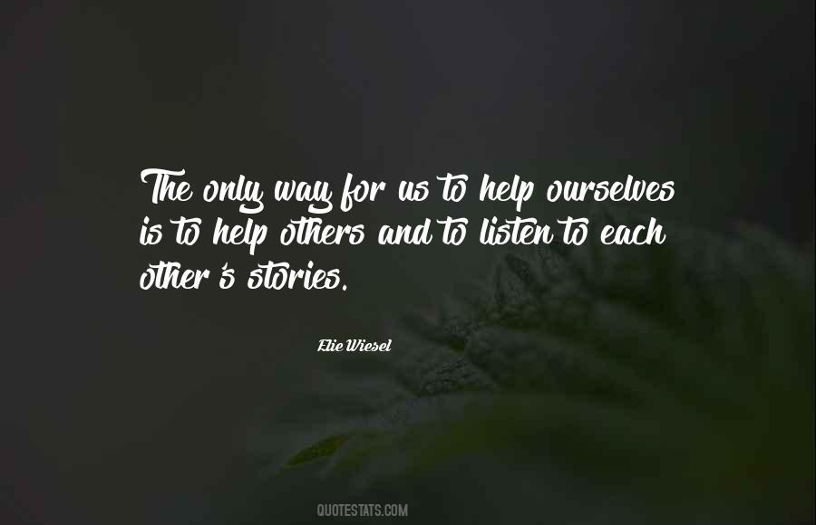 Quotes About Helping Ourselves #1545150