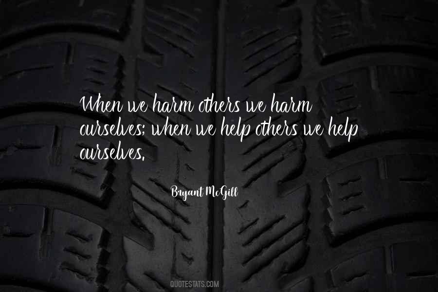 Quotes About Helping Ourselves #687348