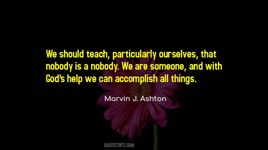 Quotes About Helping Ourselves #730559