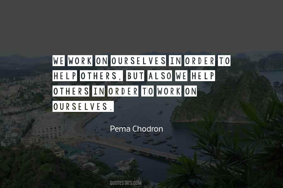 Quotes About Helping Ourselves #833590