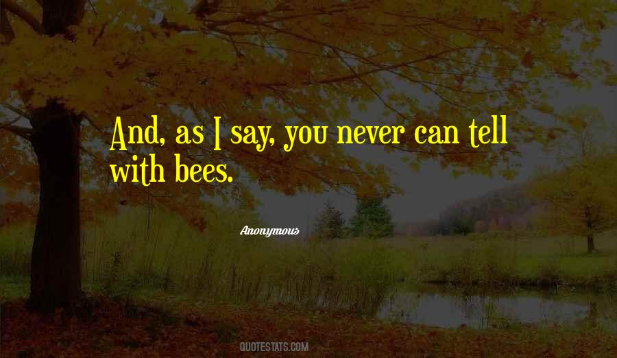 You Never Can Tell Quotes #1579961