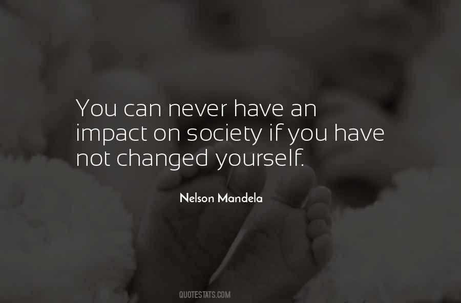 You Never Changed Quotes #1385102