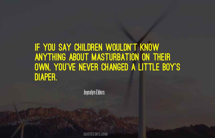 You Never Changed Quotes #1432227