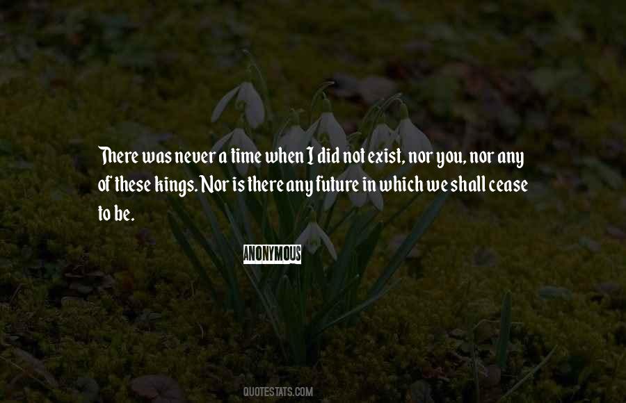 You Never Exist Quotes #950014