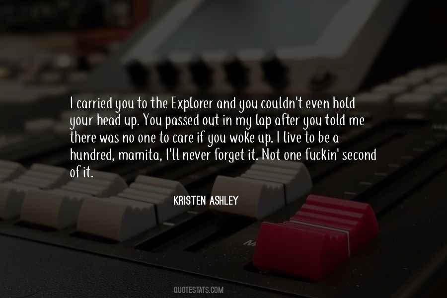 You Never Forget Me Quotes #1582857
