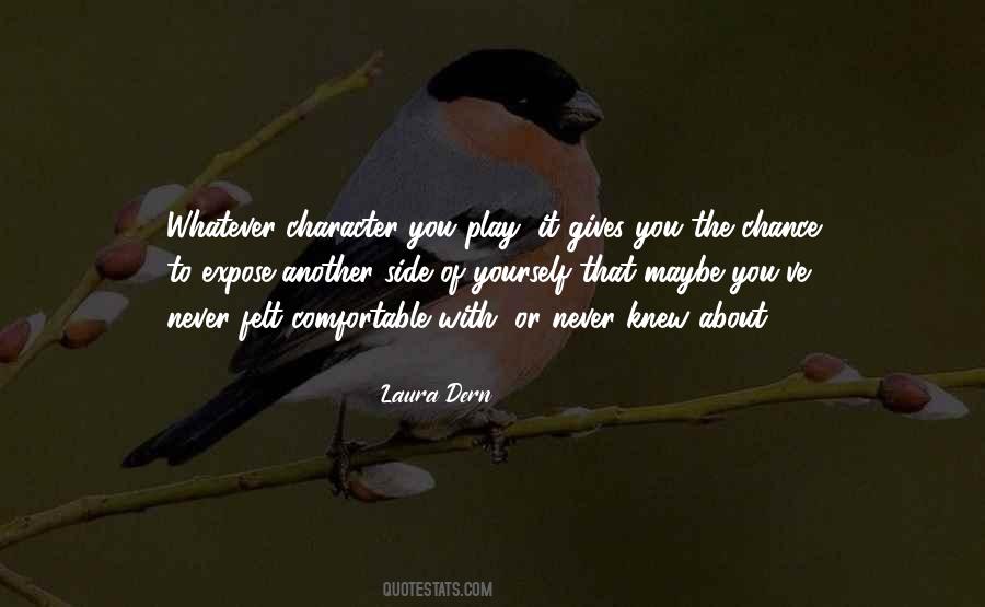 You Never Knew Quotes #135719 You Never Knew Quotes #135719