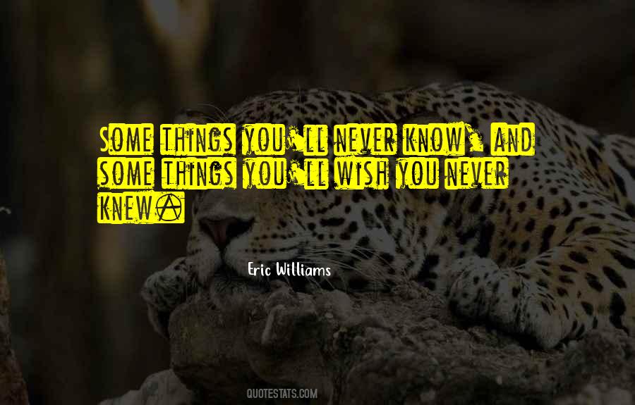 You Never Knew Quotes #396160