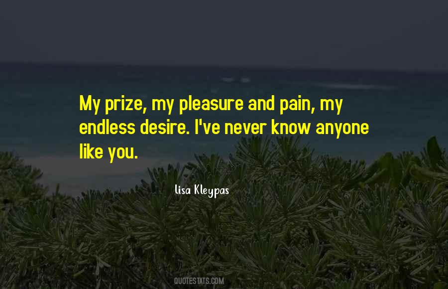 You Never Know Anyone Quotes #1080641