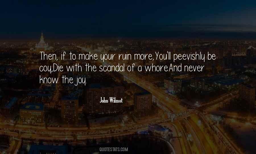 You Never Know When You Will Die Quotes #313761