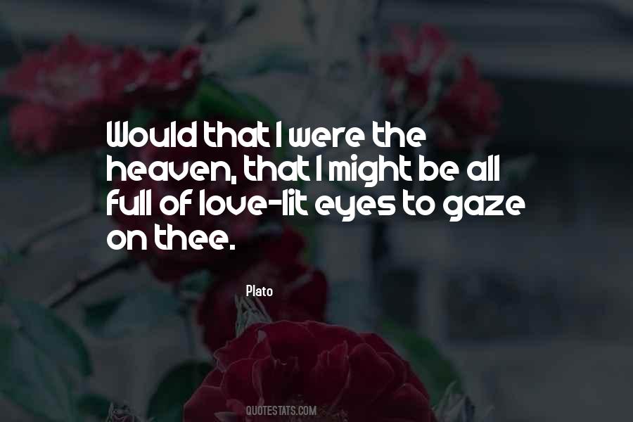Quotes About Full Of Love #1329593