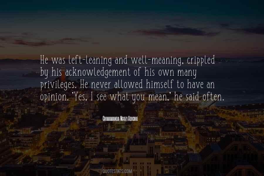 You Never Left Quotes #134126