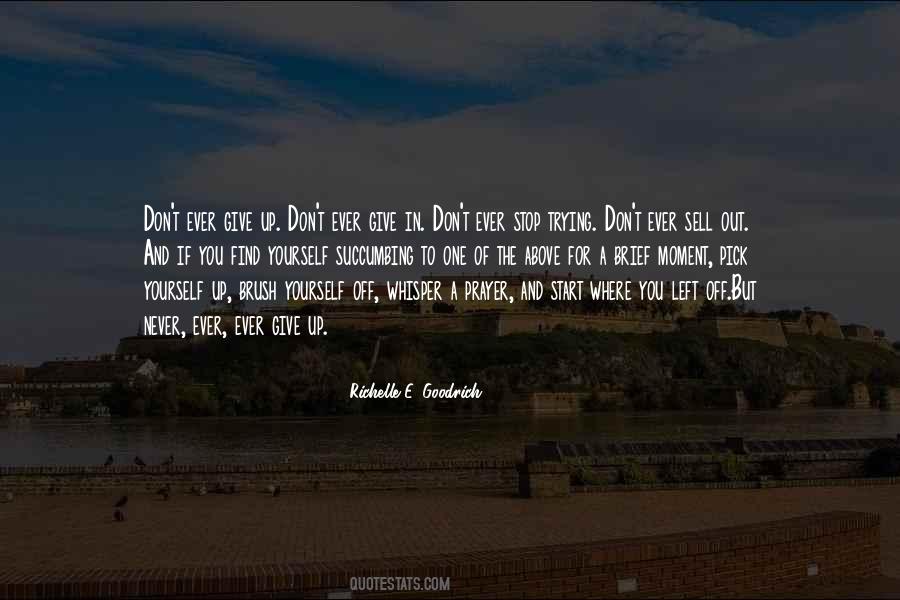 You Never Left Quotes #157982