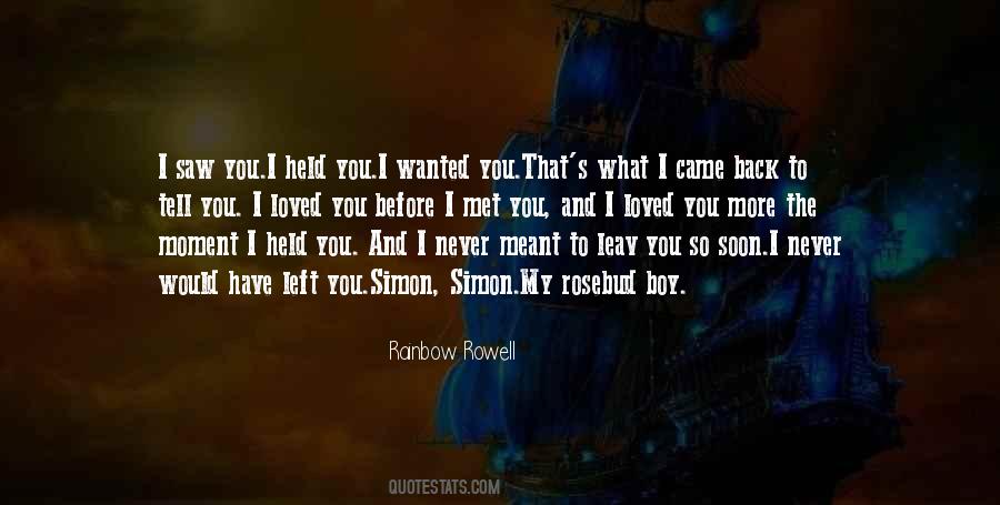 You Never Left Quotes #213342